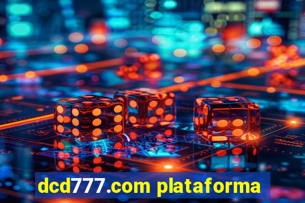 dcd777.com plataforma